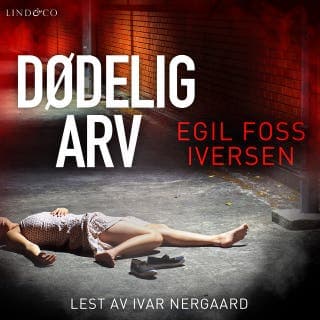 Dødelig arv – Egil Foss Iversen, lydbokens omslag