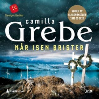 Når isen brister – Camilla Grebe, lydbokens omslag