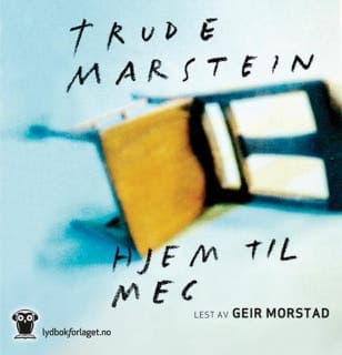 Hjem til meg – Trude Marstein, lydbokens omslag