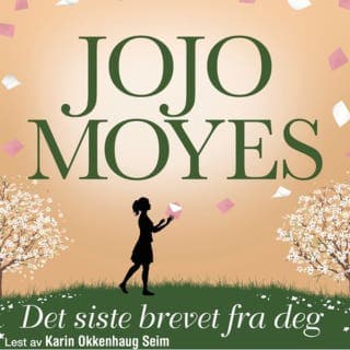 Det siste brevet fra deg – Jojo Moyes, lydbokens omslag
