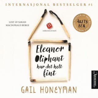 Eleanor Oliphant har det helt fint – Gail Honeyman, lydbokens omslag