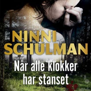 Når alle klokker har stanset – Ninni Schulman, lydbokens omslag