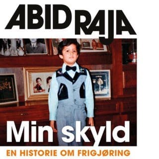 Min skyld – Abid Raja, lydbokens omslag