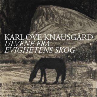 Ulvene fra evighetens skog – Karl Ove Knausgård, lydbokens omslag