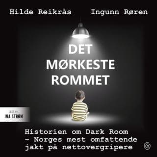 Det mørkeste rommet – Hilde Reikrås og Ingunn Røren, lydbokens omslag