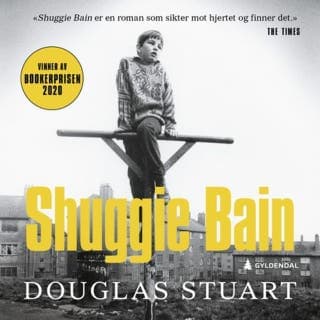 Shuggie Bain – Douglas Stuart, lydbokens omslag