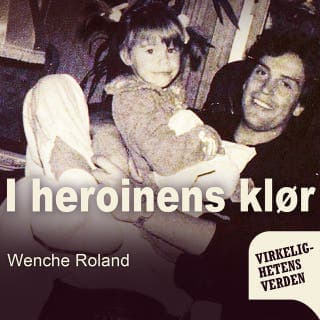 I heroinens klør – Wenche Roland, lydbokens omslag