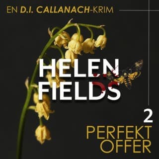 Perfekt offer – Helen Fields, lydbokens omslag