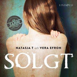 Solgt: En sann historie – Vera Efron, lydbokens omslag