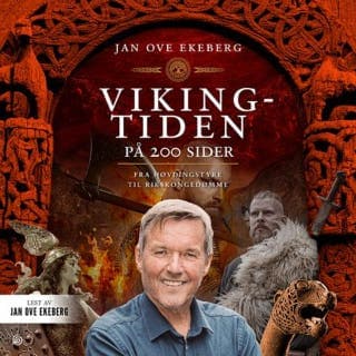Vikingtiden på 200 sider – Jan Ove Ekeberg, lydbokens omslag
