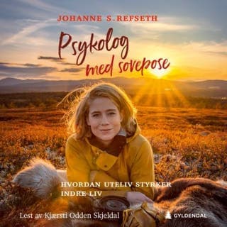 Psykolog med sovepose – Johanne S. Refseth, lydbokens omslag