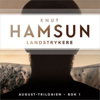 Landstrykere – Knut Hamsun, lydbokens omslag