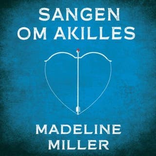 Sangen om Akilles – Madeline Miller, lydbokens omslag