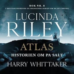 Atlas – Lucinda Riley og Harry Whittaker, lydbokens omslag