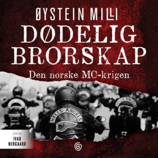 Dødelig brorskap – Øystein Milli, lydbokens omslag