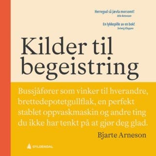 Kilder til begeistring – Bjarte Arneson, lydbokens omslag