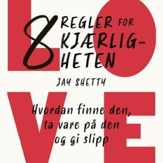 8 regler for kjærligheten – Jay Shetty, lydbokens omslag