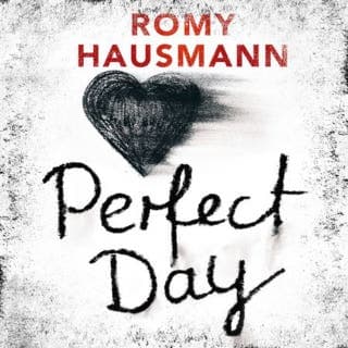 Perfect day – Romy Hausmann, lydbokens omslag