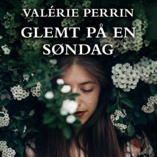 Glemt på en søndag – Valérie Perrin, lydbokens omslag