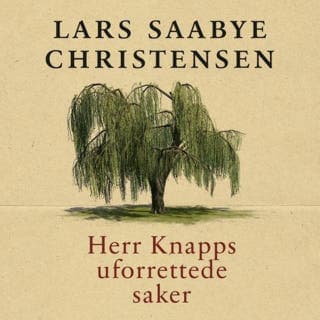 Herr Knapps uforrettede saker – Lars Saabye Christensen, lydbokens omslag