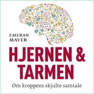 Hjernen og tarmen – Emeran Mayer, lydbokens omslag