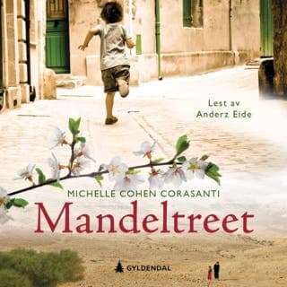 Mandeltreet – Michelle Cohen Corasanti, lydbokens omslag