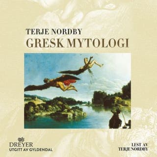 Gresk mytologi – Terje Nordby, lydbokens omslag
