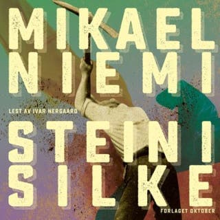 Stein i silke – Mikael Niemi, lydbokens omslag