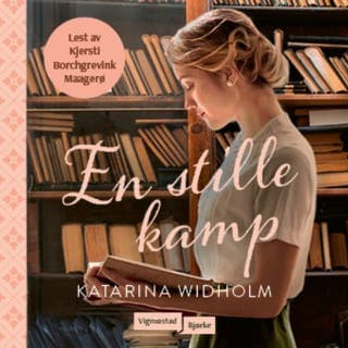 En stille kamp – Katarina Widholm, lydbokens omslag