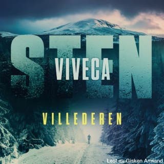 Villederen – Viveca Sten, lydbokens omslag