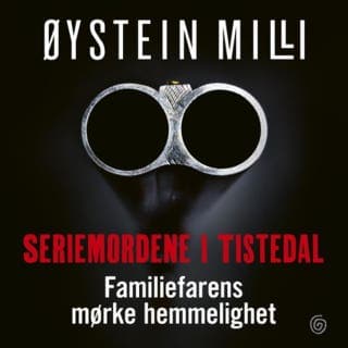 Seriemordene i Tistedal – Øystein Milli, lydbokens omslag